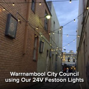 Warrnambool City Council lane with 24V Festoon Lights